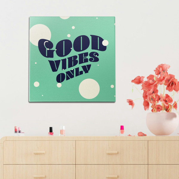 Good Vibes Only Wall Art Supply - Image 2