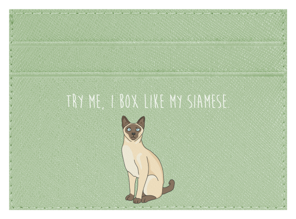 Try me, I box like my Siamese Discount - Image 3