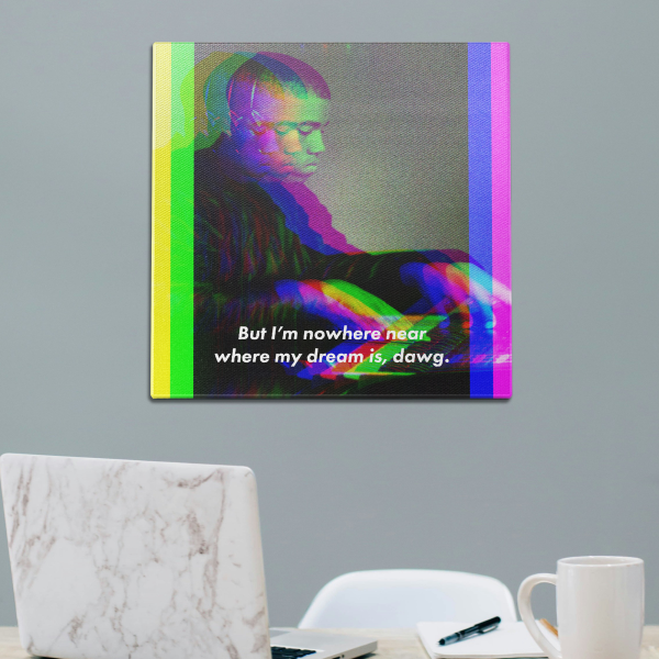 Nowhere Near my Dreams Wall Art Online - Image 2