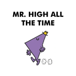 Mr. High All The Time Hot on Sale - Image 2