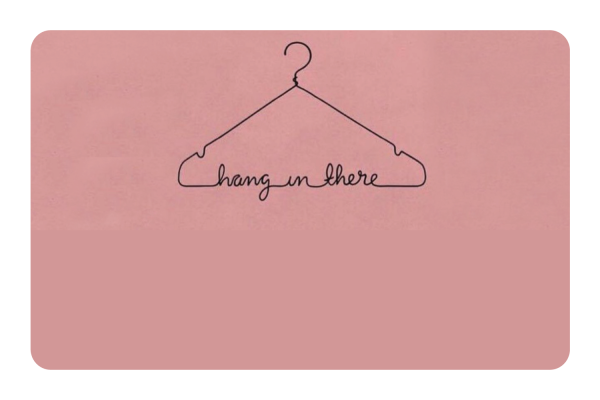 Hang In There For Discount