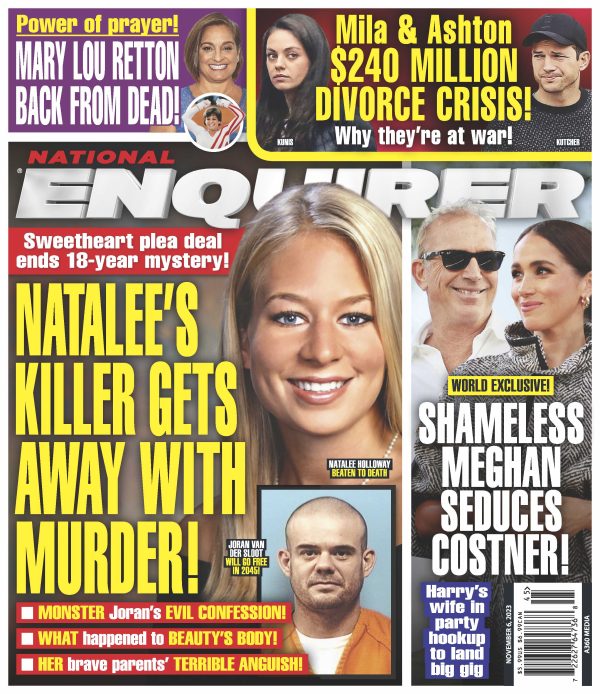 National ENQUIRER - 11.06.23 Natalee Holloway Killer Gets Away with Murder Discount