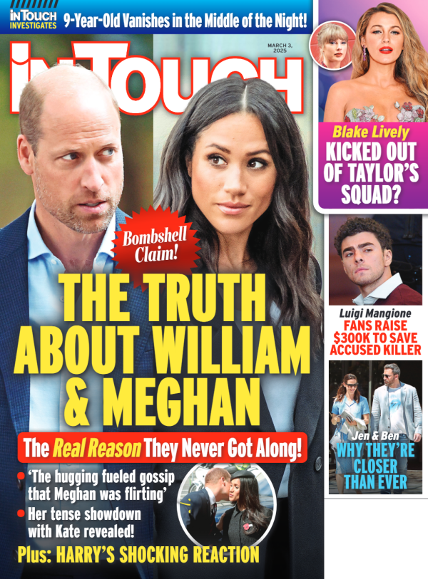 In Touch -  03.03.25:Truth About William & Meghan, Blake Lively Kicked Out Of Taylor s Squad, Luigi Mangione Fans Raise $300K To Save Accused Killer, Jennifer Garner & Ben Affleck Closer Than Ever, 9yr Old Vanishes In The Middle Of The Night & More! For Discount