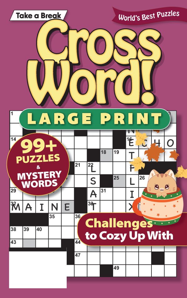 Take a Break - Cross Word (Large Print): 99+ Puzzles & Mystery Words, Challenges To Cozy Up With, Hours Of Mind-Boosting Fun, Relax, Unwind Your Way, Unplug, Reduce Stress, Brain Challenges & Solve! For Sale