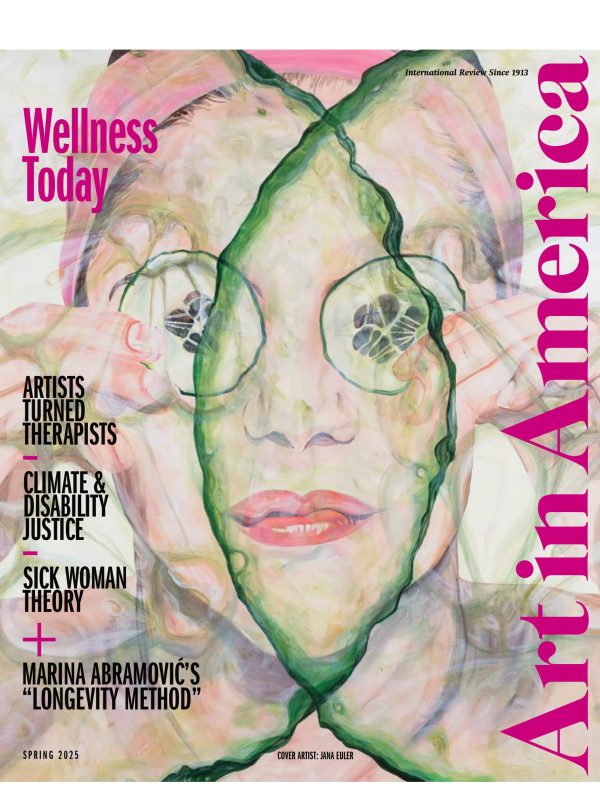 Art In America Spring 2025: Wellness Today, Artists Turned Therapists, Crime & Disability Justice, Sick Woman Theory, Marina Abramovic s Longevity Method, AI vs Photography & More! For Cheap