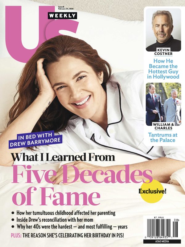 Us Weekly - 02.24.25: Drew Barrymore What I Have Learned From Decades Of Fame, Kevin Costner How He Became The Hottest Guy In Hollywood, William & Charles Throw Tantrums At The Palace & More! For Cheap