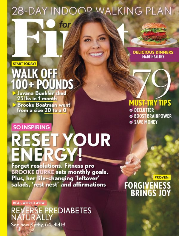 First for Women - 01.13.25: Fitness Pro Brooke Burke s Monthly Goals, Walk Off 100+ Pounds, 28 Day Indoor Walking Plan, Forgiveness Brings Joy, Reset Your Energy, Reverse Prediabetes Naturally & More! Hot on Sale
