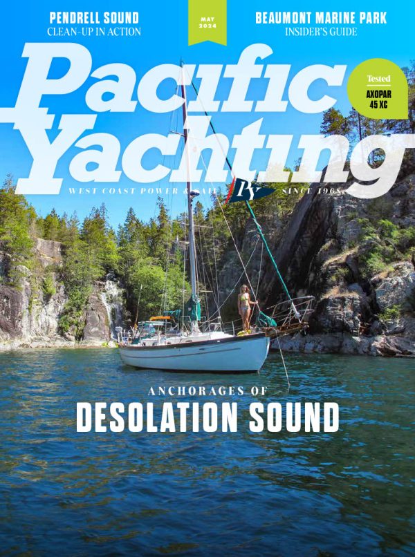 Pacific Yachting - May 2024: Anchorages Of Desolation Sound, Pendrell Sound Cleanup, Guide On Beaumont Marine Park, On Board Power, Testing Axopar 45 XC, Boarding Ladders, Open Ocean Robotics & More! Online Sale