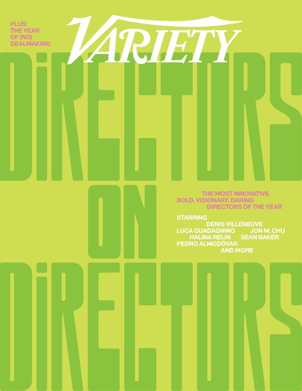 Variety - 24.12.18 Edition: The Most Innovative, Bold, Daring, Directors Of The Year, Squid Game Season 2, Timothée Chalamet Portrays Bob Dylan In A Complete Unknown, Golden Globe Nominations & More! Fashion