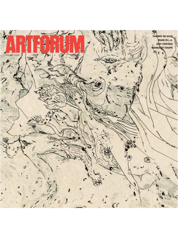 Artforum - January 2024: Duchamp s Telegram, Seeing Art In Medicine, David Kennedy Cutler, Modern Art Movements, Material & Digital Age Art, Thierry De Duve, Judy Chicago, Margaret Raspé & More! Online