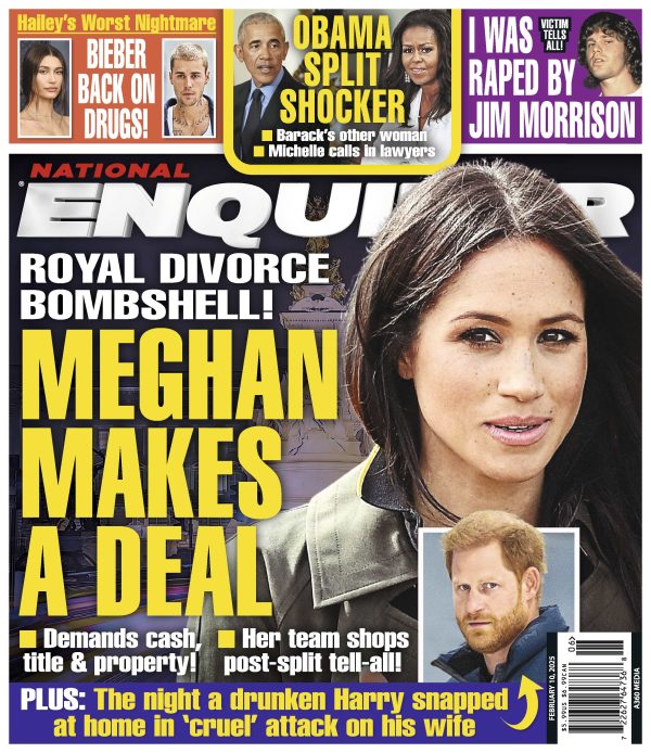 National Enquirer - 02.10.25: Royal Divorce Bombshell, Meghan Makes A Deal, Obama Split Shocker, Hailey Biebers Worst Nightmare; Justin Bieber Back on Drugs, Jim Morrison Scandal, Prince Harry & More! Online Hot Sale