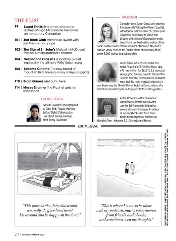Zoomer Magazine - February  March 2025: Off The Beaten Path With Isabella Rossellini, Reasons To Travel In 2025, Unforgettable Experiences, Canadian Culinary, Luxury Fashion Expert Tips & More! For Discount - Image 3