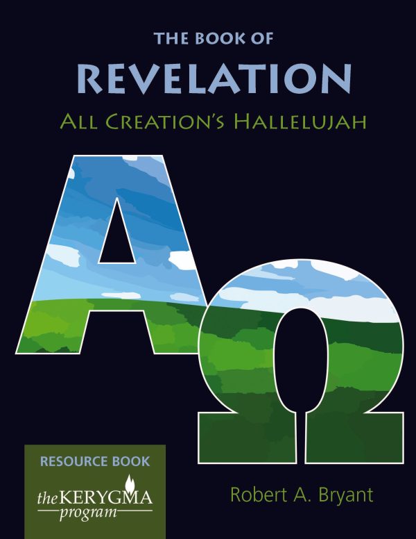 The Book of Revelation: All Creation s Hallelujah on Sale