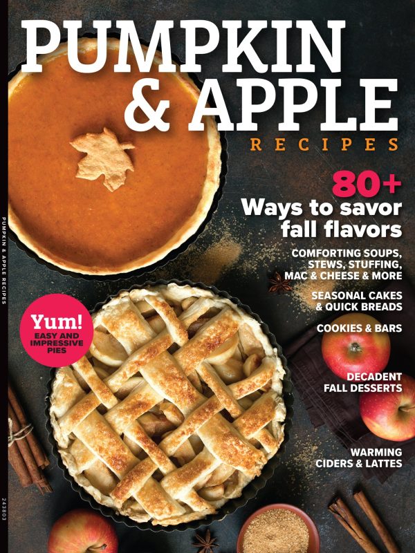 Pumpkin & Apple Recipes - 80+ Ways To Savor Fall Flavors, Comforting Soups, Stews, Stuffing, Mac & Cheese, Easy Pies, Quick Breads, Cookies & Bars, Decadent Fall Desserts, Warming Ciders & More! For Discount