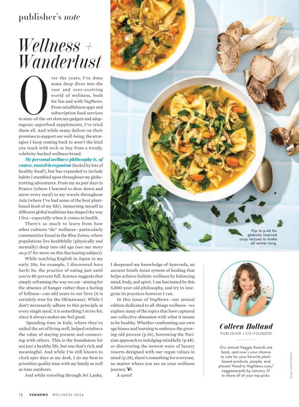 VegNews - 2024 Wellness Issue: Plant-Based Products, Recipes, Food Trends, Beauty, Fashion, Media, Secrets To The Blue Zone, Indulge Like A Parisian, Ramen, Pho, Pozole, Vegan-Friendly Resorts & More! on Sale - Image 3