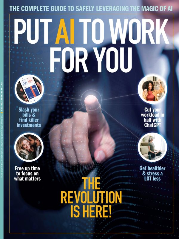 Put Artificial Intelligent To Work For You -  A Guide To Safely Leveraging The Magic Of AI: Cut Your Workload In Half, ChatGPT, Career Growth, Get Healthier, Stress Less, Focus On What Matters & More! Supply