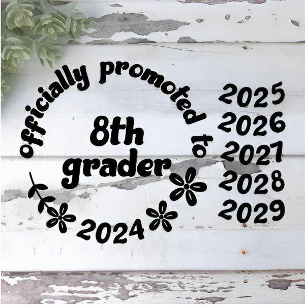 Officially Promoted to 8th Grader Graphic - Last Day of Seventh Grade Graphic Cheap - Image 3