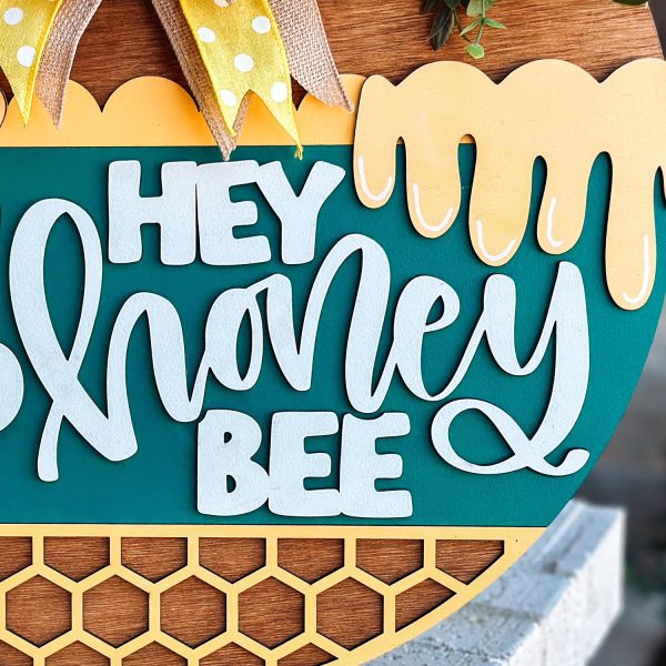 Hey Honey Bee Door Hanger For Sale - Image 5