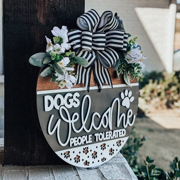 Dogs Welcome People Tolerated Door Hanger Discount - Image 2