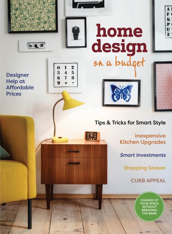 Home Design On A Budget - Tips & Tricks, Interior Design, Designer Help At Affordable Price, Create A Budget, Apps, Vision Board, Inexpensive Kitchen Upgrades, Smart Investments, Decorate & Reorganize Discount