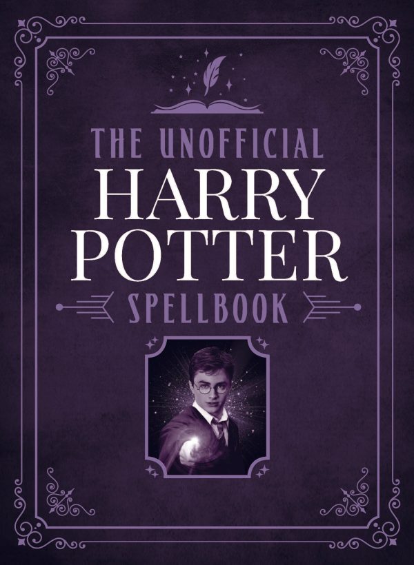 Harry Potter Unofficial Spellbook: Charms, Hexes, Curses, Wand Movement, Expelliarmus, Quidditch, Chamber Of Secrets, Sorcerer s Stone, Unbreakable Vow, Serpensortia, Vera Verto, Wizards (Digest Size) Cheap