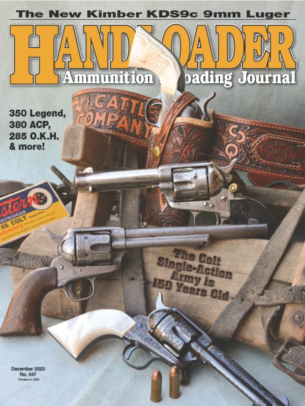 Handloader December 2023 - The Ammunition Reloading Journal: The New Kimber KDS9c 9mm Luger, FN 509, Duplicating Original Loads & Colt Single Action Army Online Hot Sale