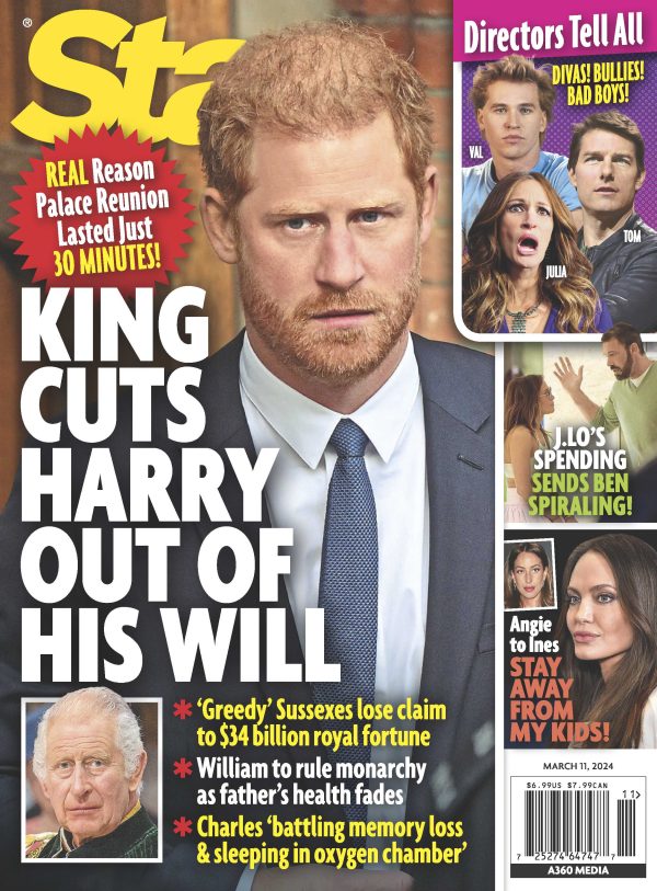 Star - 03.11.24 King Charles Cuts Harry Out of His Will Supply