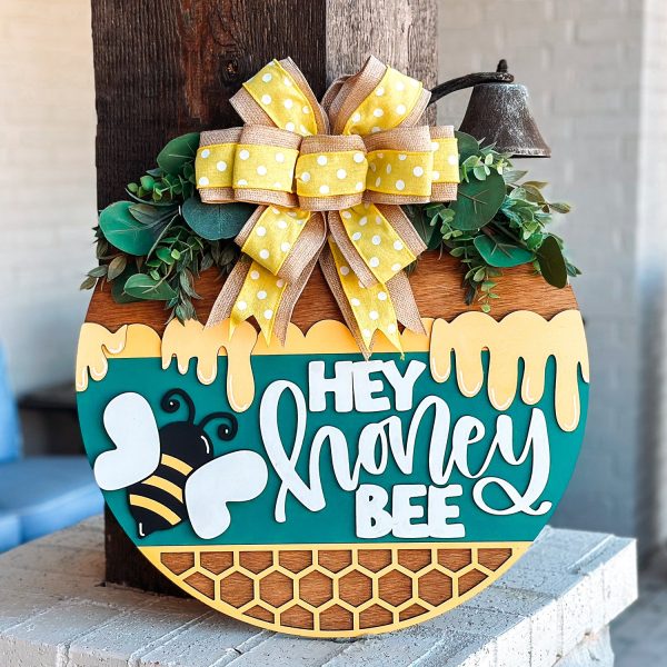 Hey Honey Bee Door Hanger For Sale