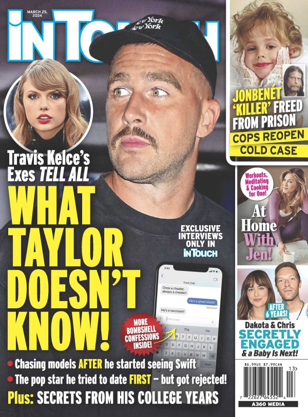 InTouch - 03.25.24 What Taylor Doesn t Know For Sale