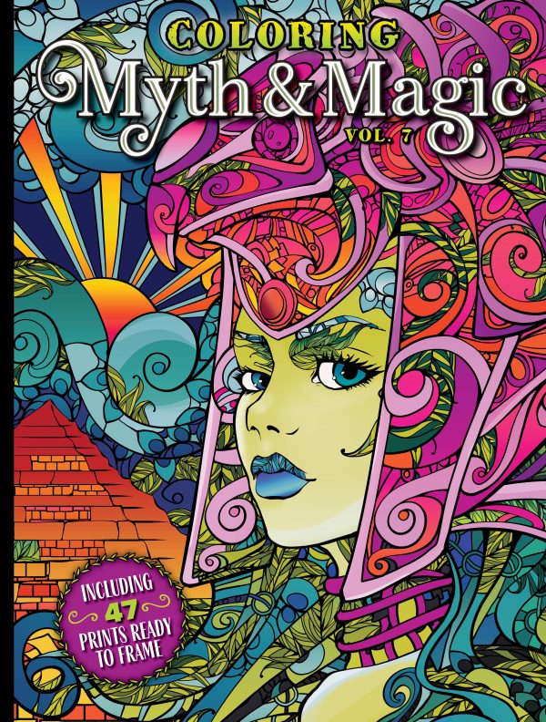 Myth & Magic Coloring Book Volume 7- 47 Prints Ready to Frame! Destress, Relax and Satisfy Your Inner Picasso Supply