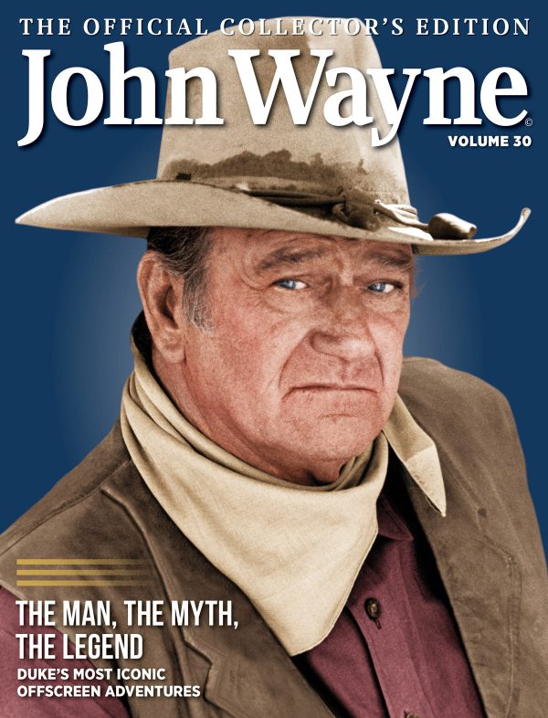 John Wayne - Volume 30 Official Collector s Edition: The Man The Myth The Legend Cheap