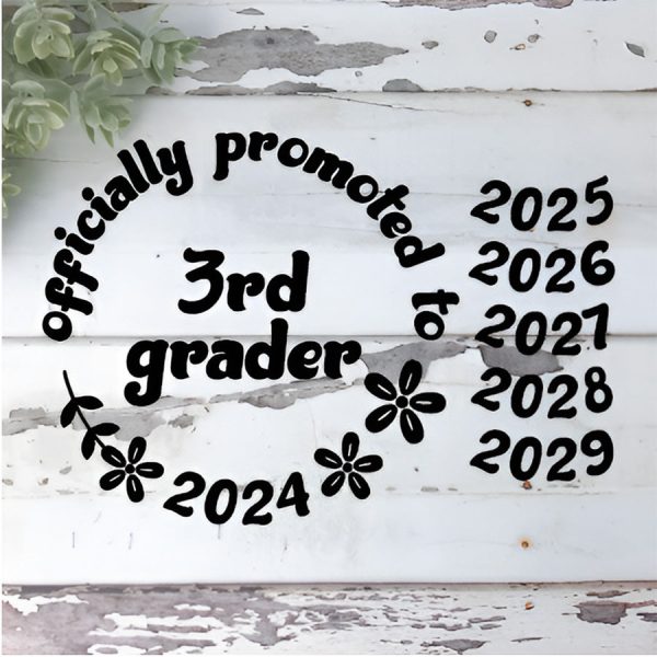 Officially Promoted to 3rd Grader Graphic - Last Day of Second Grade Graphic For Sale - Image 3