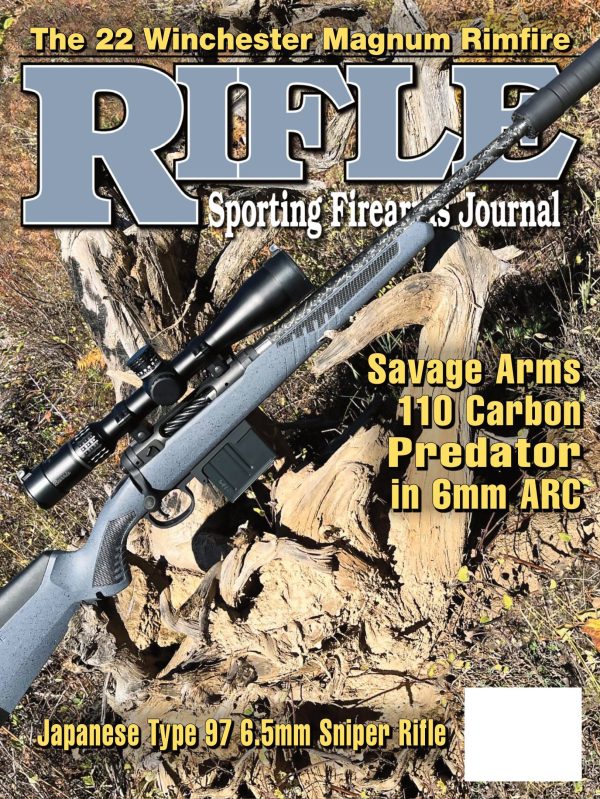 Rifle March 2024 - The Sporting Firearms Journal: 22 Winchester Magnum Rimfire, Springfield Armory M1A, Japanese Type 97 6.55mm Sniper Rifle, Scope Attachments, Gunsmithing, Testing & More! For Discount