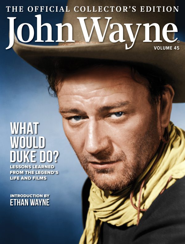 John Wayne - Volume 45 Official Collector s Edition: What Would Duke Do Cheap