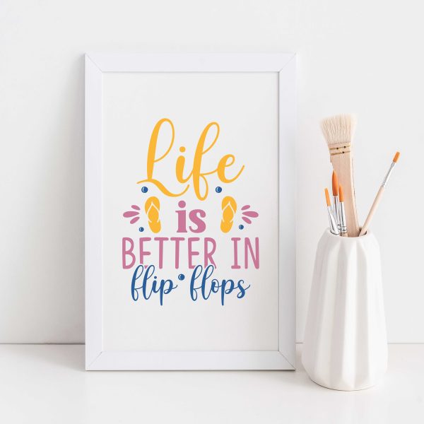 Life Is Better In Flip Flops  Graphic Online now