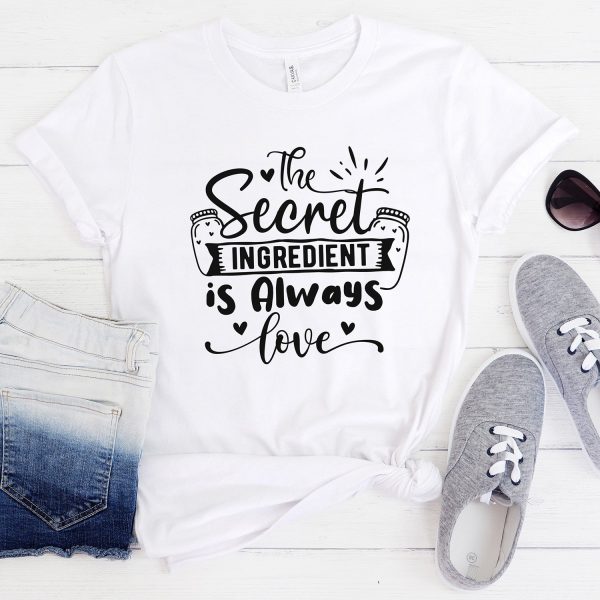 The Secret Ingredient Is Always Love  Graphic Discount