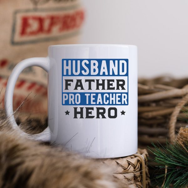 Husband Father Pro Teacher Hero  Graphic Online Hot Sale